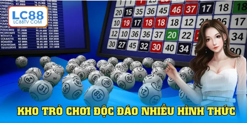 Kho trò chơi độc đáo nhiều hình thức